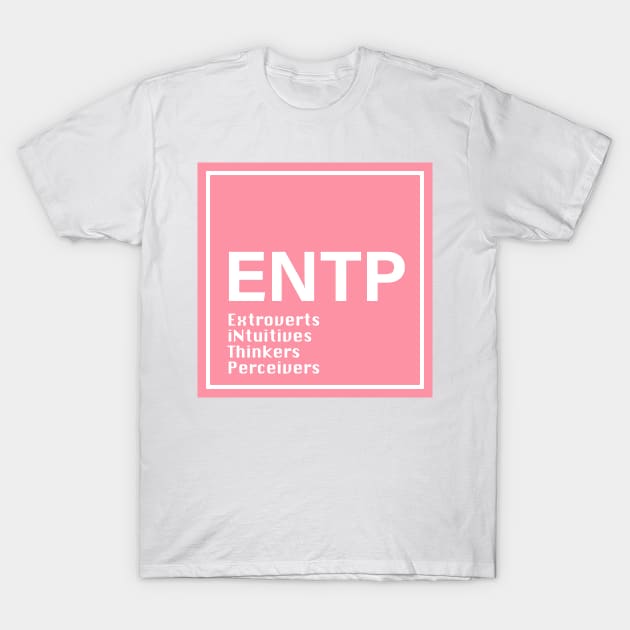 ENTP mbti pink color T-Shirt by princessmi-com